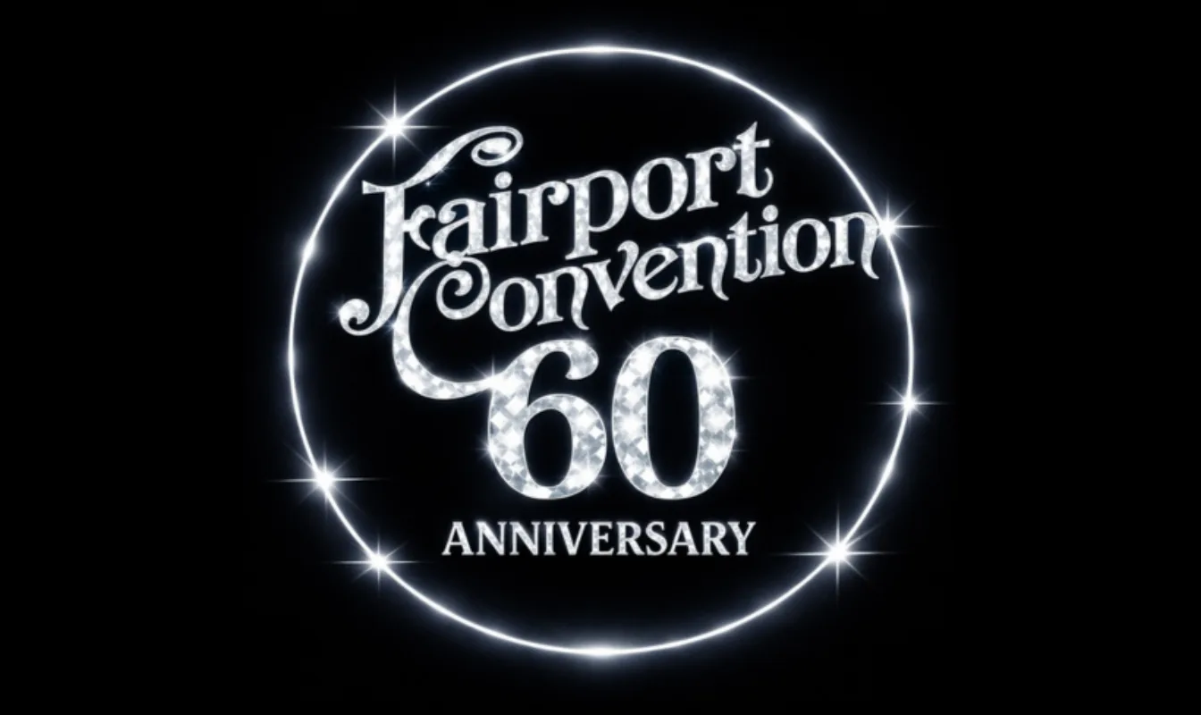 Fairport Convention: 60th Anniversary